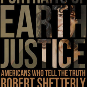 Portraits of Earth Justice cover art